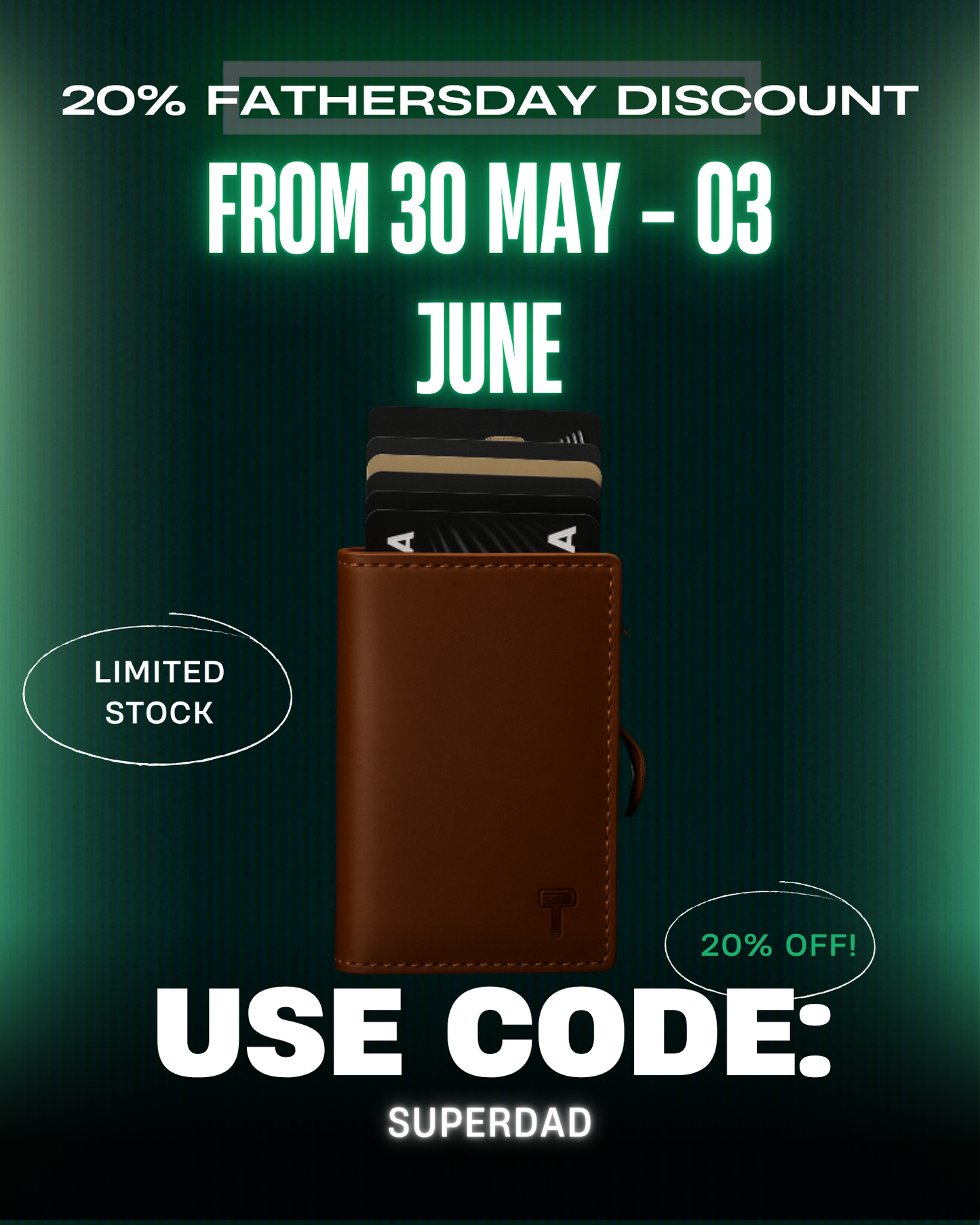 20% Fathersday Discount Hammer&Hide